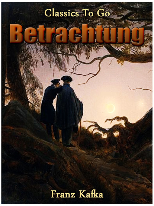 Title details for Betrachtung by Franz Kafka - Available